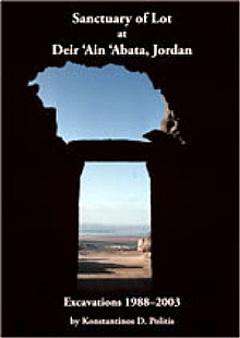 Sanctuary of Lot at Deir ‘Ain ‘Abata in Jordan Excavations 1988–2003. book cover